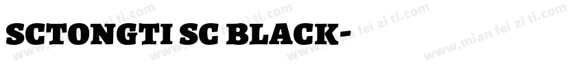 sctongti sc black字体转换
